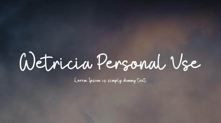 Wetricia Personal Use Font