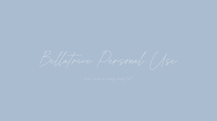 Bellatrice Personal Use Font