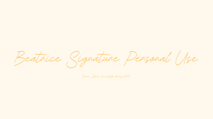 Beatrice Signature Personal Use Font