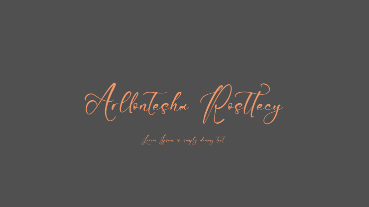 Arllontesha Rosttecy Font