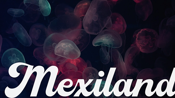 Mexiland Font