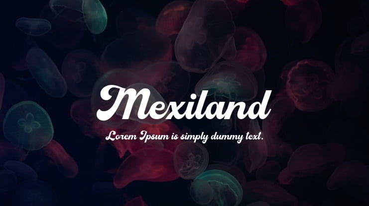 Mexiland Font