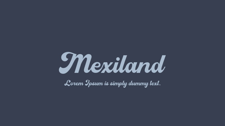 Mexiland Font