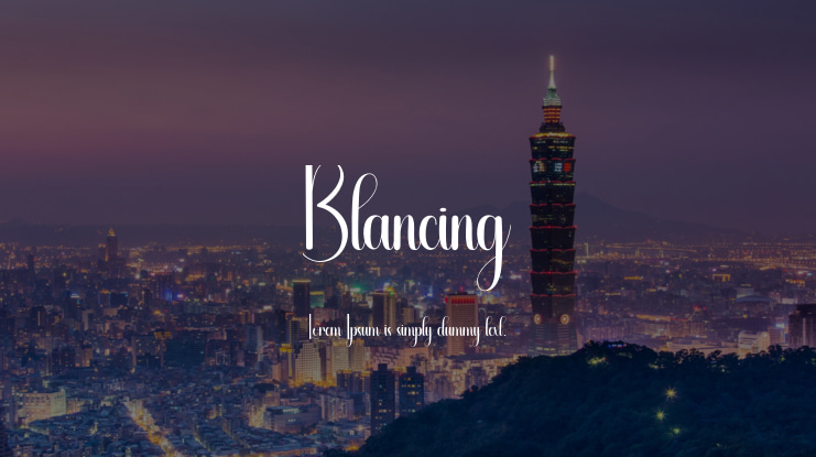 Blancing Font