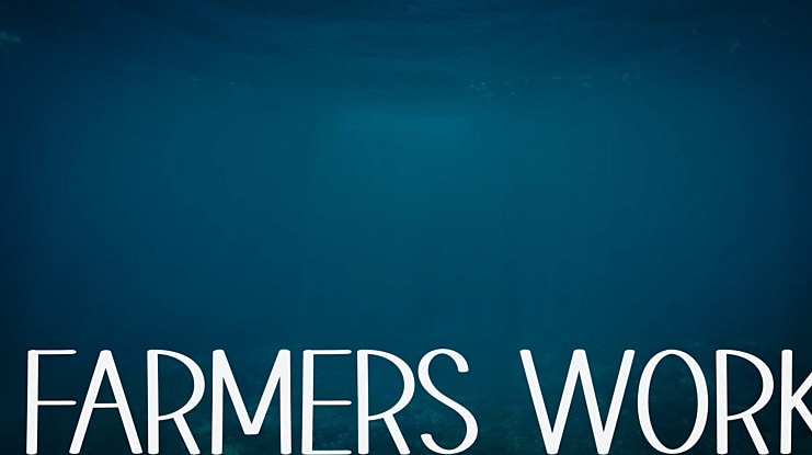 FARMERS WORK Font