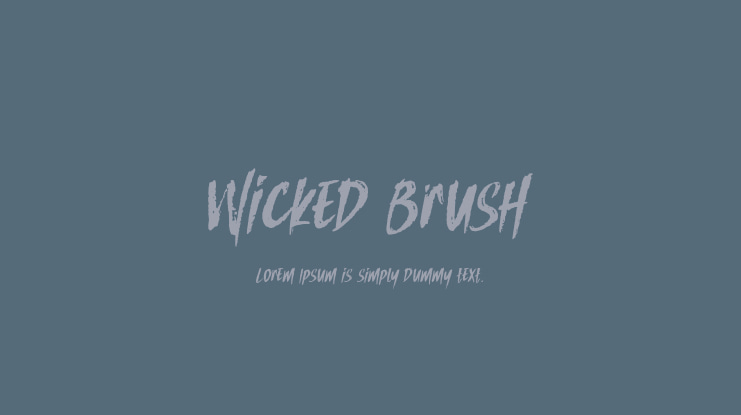 Wicked Brush Font