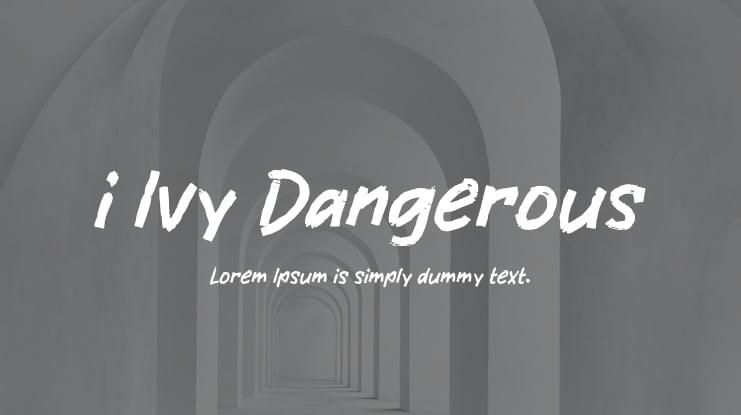 i Ivy Dangerous Font