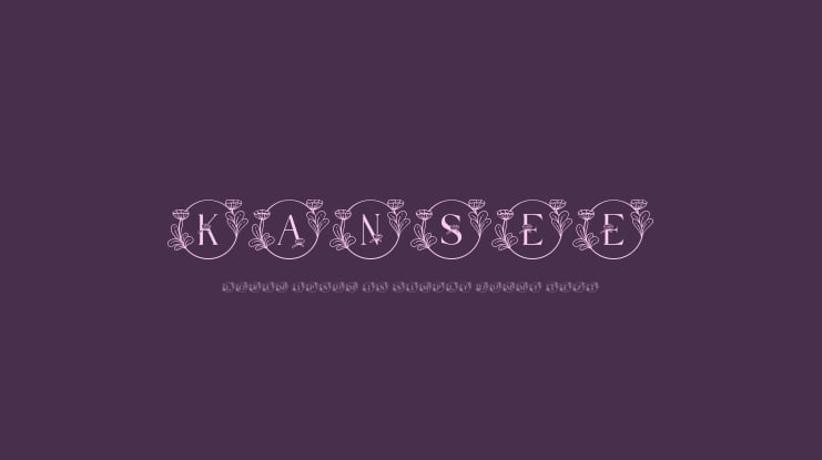 KANSEE Font