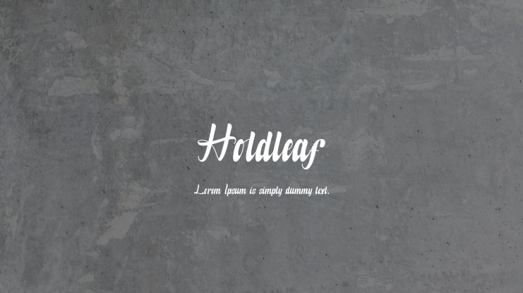 Holdleaf Font