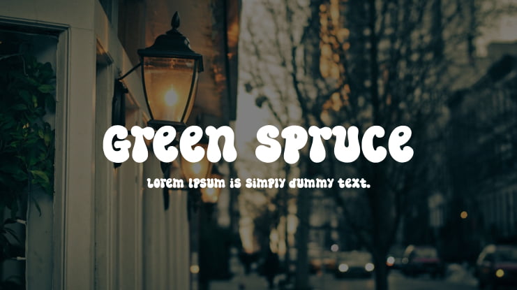 Green Spruce Font