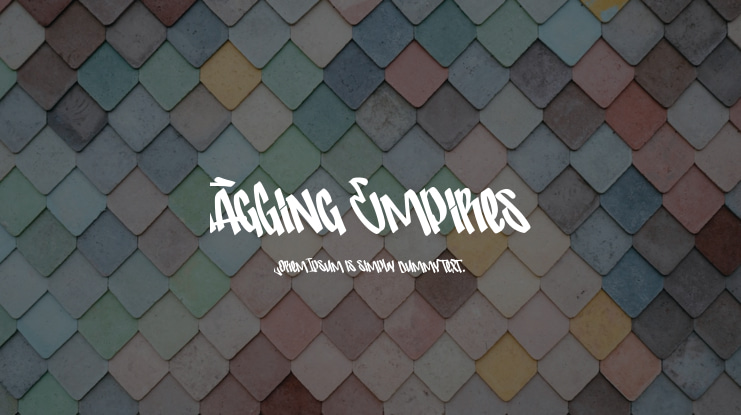 Tagging Empires Font