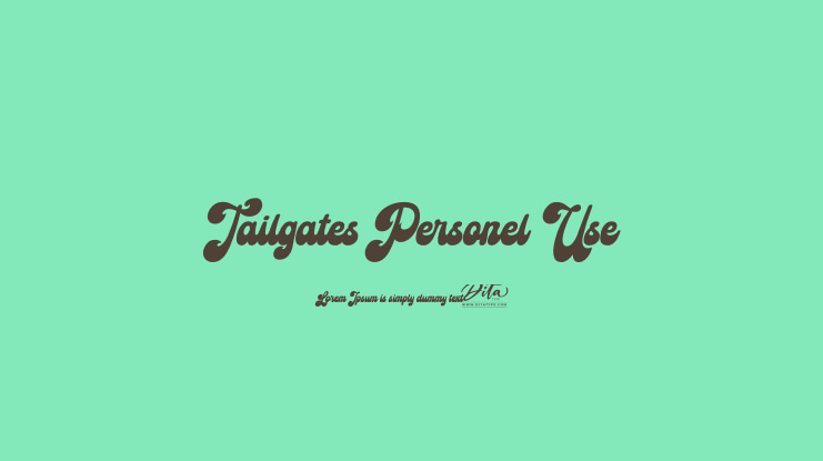 Tailgates Personel Use Font
