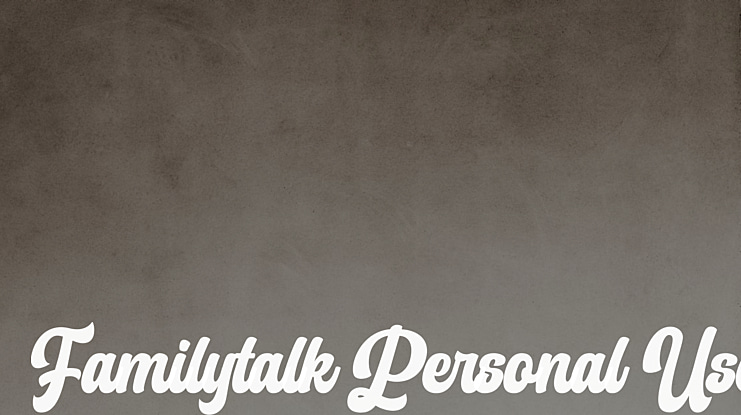 Familytalk Personal Use Font