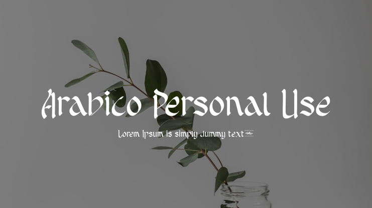 Arabico Personal Use Font