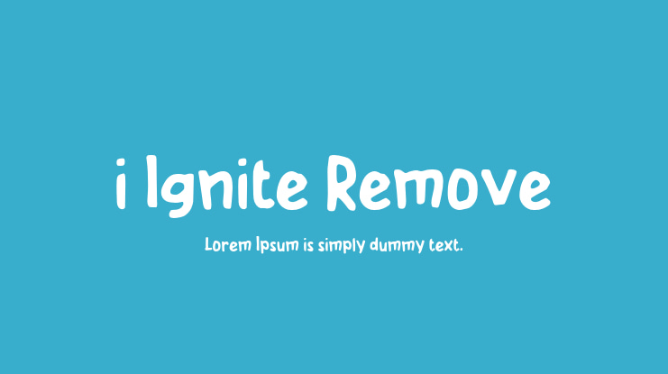 i Ignite Remove Font
