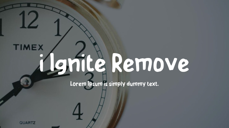i Ignite Remove Font