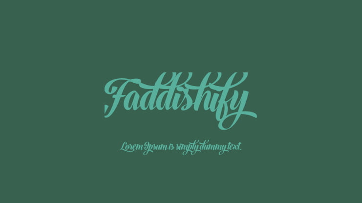 Faddishify Font
