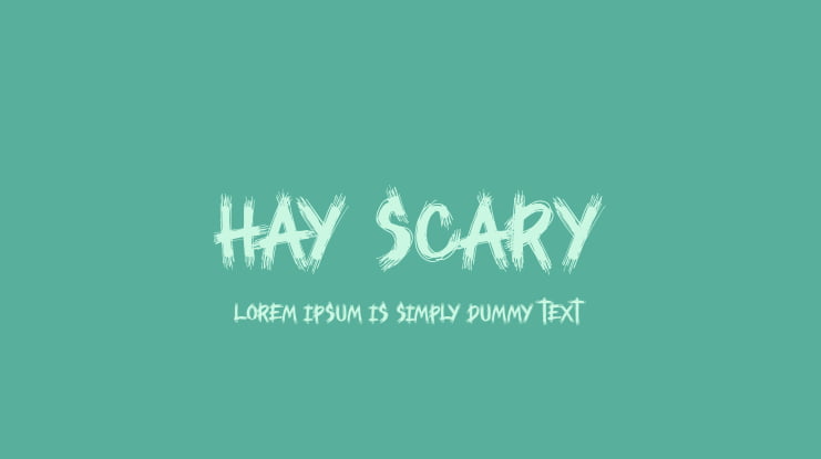HAY SCARY Font