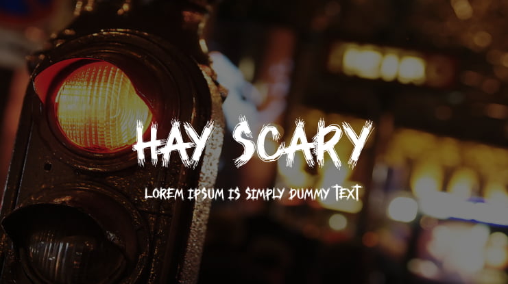 HAY SCARY Font