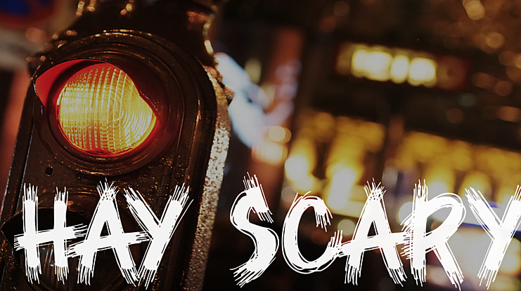 HAY SCARY Font