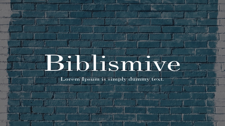 Biblismive Font