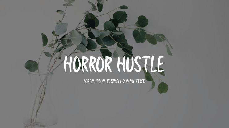 Horror Hustle Font
