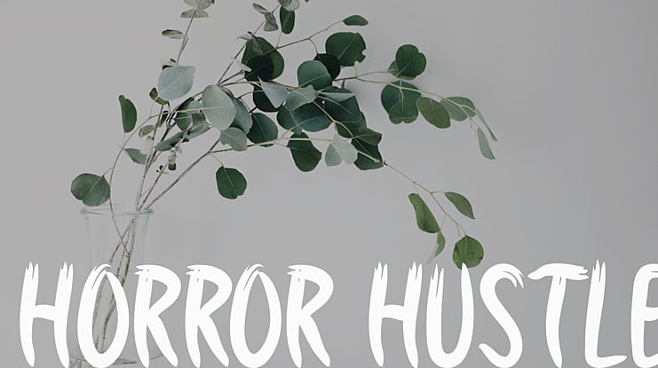 Horror Hustle Font