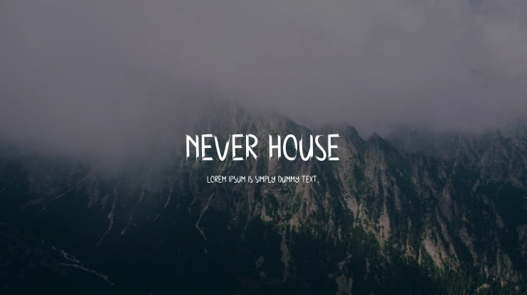 Never House Font