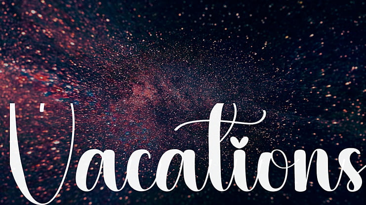 Vacations Font