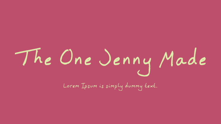 The One Jenny Made Font
