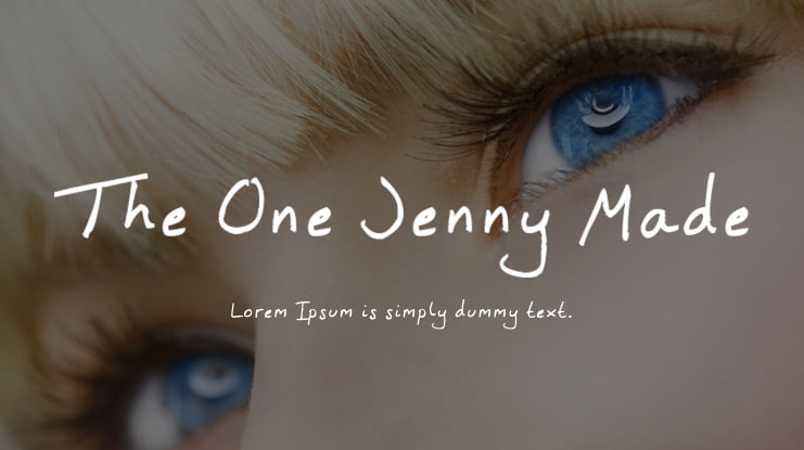 The One Jenny Made Font