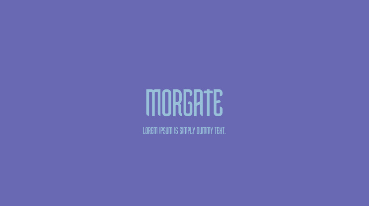 Morgate Font