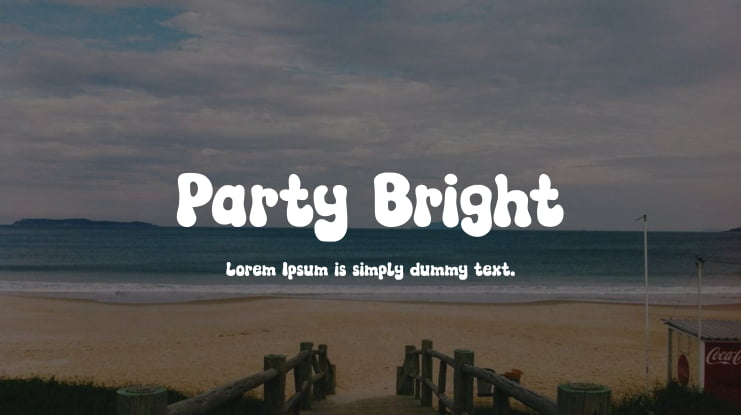 Party Bright Font