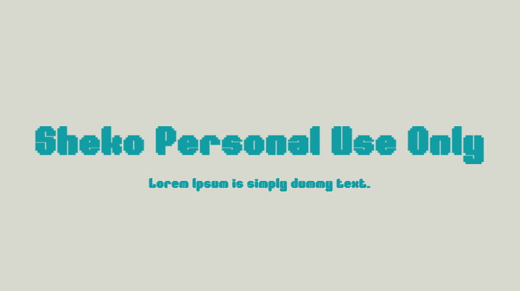 Sheko Personal Use Only Font