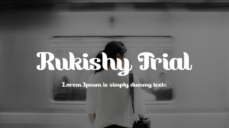 Rukishy Trial Font