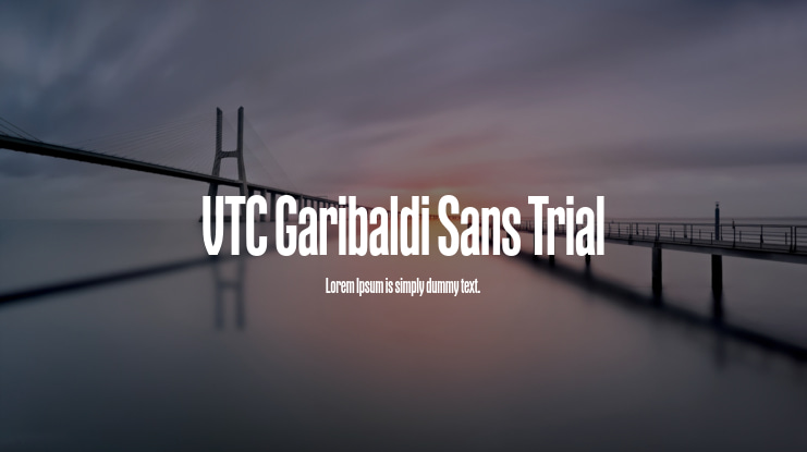 VTC Garibaldi Sans Trial Font Family
