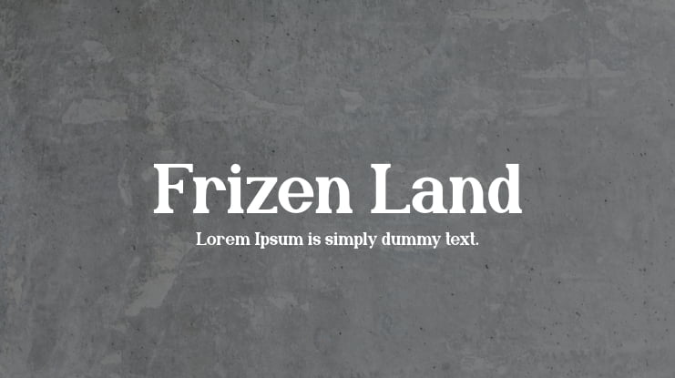 Frizen Land Font
