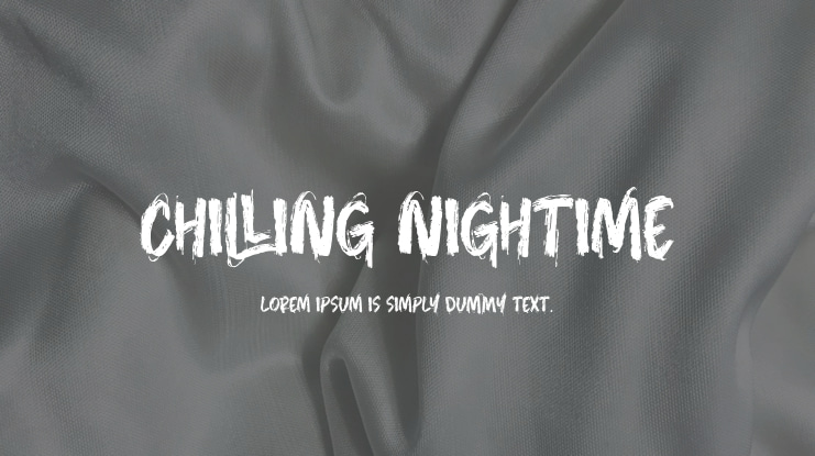 Chilling Nightime Font