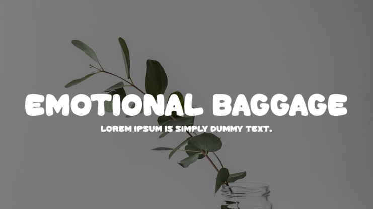 Emotional Baggage Font