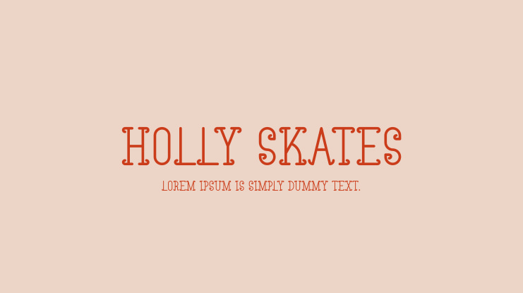 Holly Skates Font