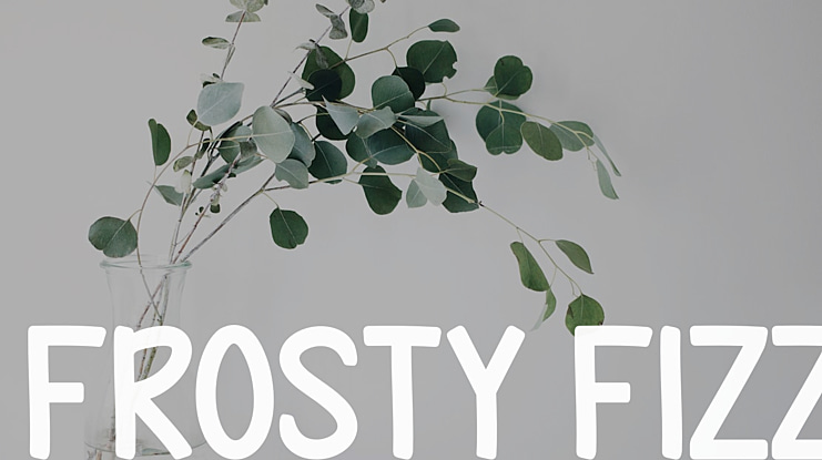 FROSTY FIZZ Font