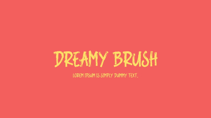 Dreamy Brush Font