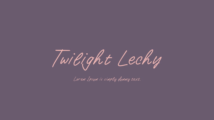 Twilight Lechy Font Family