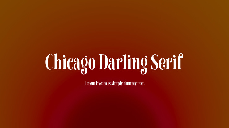 Chicago Darling Serif Font