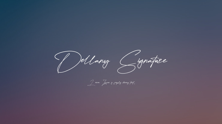 Dellany Signature Font