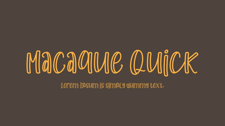 Macaque Quick Font