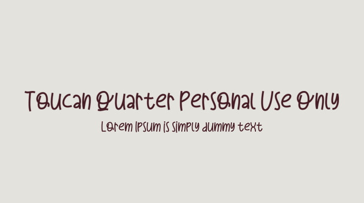 Toucan Quarter Personal Use Only Font