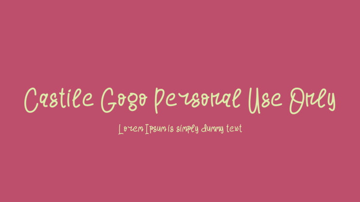 Castile Gogo Personal Use Only Font