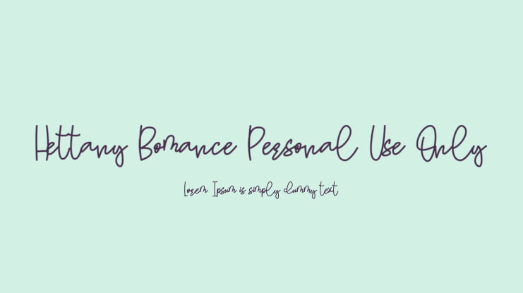 Hettany Bomance Personal Use Only Font