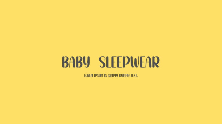 Baby  Sleepwear Font
